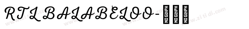 RTL BALABELOO字体转换